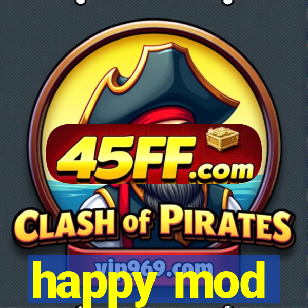 happy mod